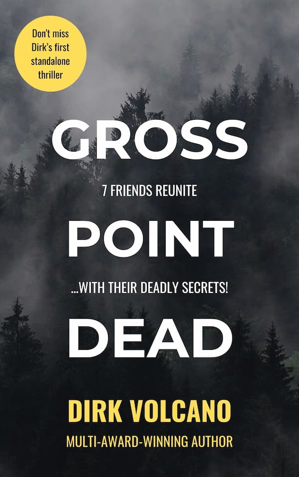 gross point dead dirk volcano web